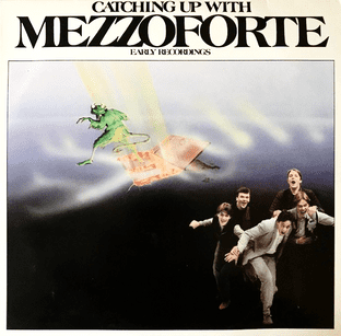 Mezzoforte - Catching Up With Mezzoforte: Early Recordings (LP + 12") (VG-EX/VG+)
