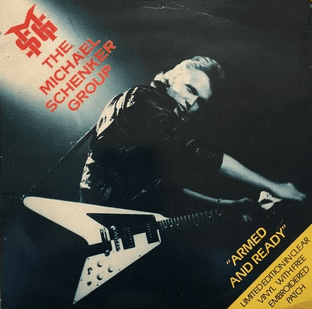 Michael Schenker Group (The) - Armed And Ready (7") (Clear Vinyl) (G-/G+)