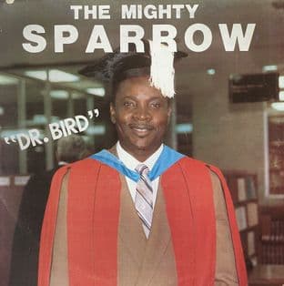 Mighty Sparrow (The) - Dr. Bird (LP) (VG/VG-)