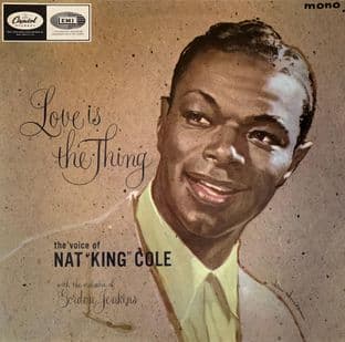 Nat "King" Cole - Love Is The Thing (LP) (G-VG/G++)