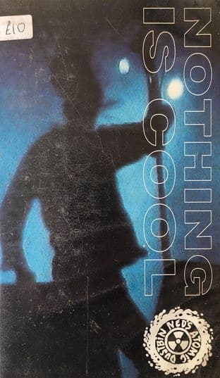 Ned's Atomic Dustbin - Nothing Is Cool (VHS)