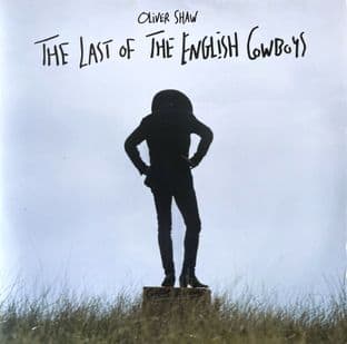 Oliver Shaw - The Last Of The English Cowboys (LP) (NM/EX+)