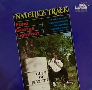 Papa George Lightfoot ‎- Natchez Trace (LP) (G++/G+)