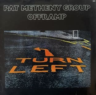 Pat Metheny Group ‎- Offramp (LP) (VG+/VG)