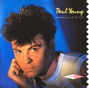 Paul Young - Wherever I Lay My Hat (7") (EX+/EX)