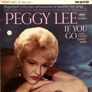 Peggy Lee - If You Go (LP) (G/G)