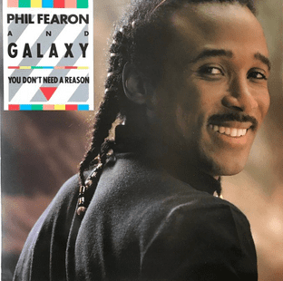Phil Fearon & Galaxy - You Don't Need A Reason (12") (VG/VG)