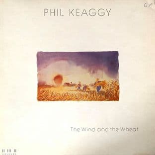Phil Keaggy - The Wind And The Wheat (LP) (G++/G-VG)