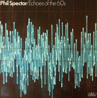 Phil Spector & V/A - Echoes Of The 60's (LP) (VG+/VG+)