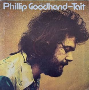 Phillip Goodhand-Tait - Phillip Goodhand-Tait (LP) (1st Pressing) (G++/G-VG)
