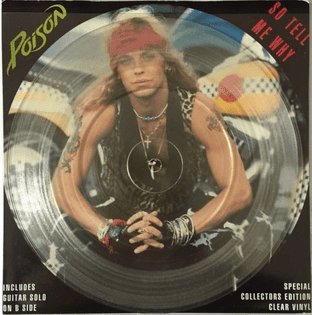 Poison - So Tell Me Why (7") (Clear Vinyl) (EX/EX-)