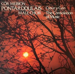 Pontarddulais Male Choir - The Consolation Of Music (LP) (G/VG-)