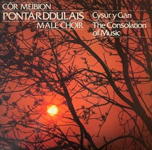 Pontarddulais Male Choir - The Consolation Of Music (LP) (VG/VG-)