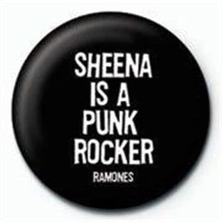 Ramones (The) - Sheena is a Punk Rocker - (25mm Button Badge)
