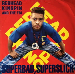 Redhead Kingpin And The F.B.I. - Superbad, Superslick (12") (G-/G)