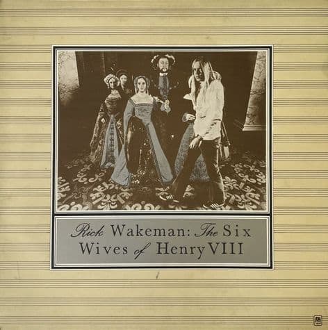 Rick Wakeman ‎- The Six Wives Of Henry VIII (LP) (VG/VG-)