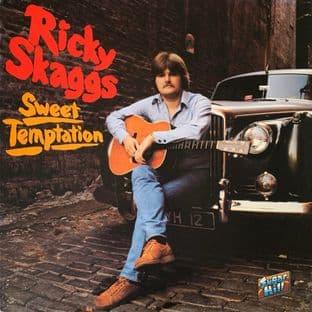 Ricky Skaggs ‎- Sweet Temptation (LP) (EX-/VG)