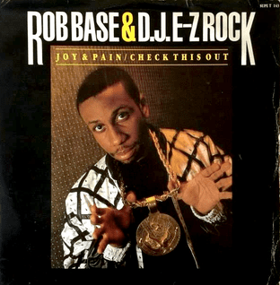 Rob Base & DJ E-Z Rock ‎- Joy & Pain (12") (G-/G-)