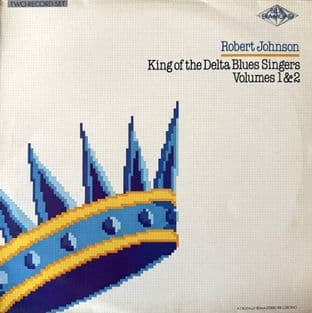 Robert Johnson - King Of The Delta Blues Singers Volumes 1 & 2 (LP) (EX/VG)