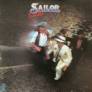 Sailor - Trouble (LP) (VG-/G++)