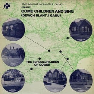 Schoolchildren Of Gower (The) - Come Children & Sing (LP) (EX-/VG-)