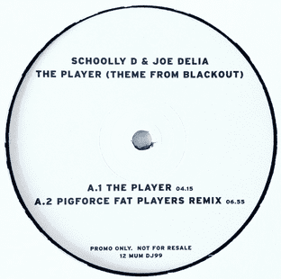 Schoolly D & Joe Delia - The Player (Theme From Blackout) (12") (Promo) (VG+/NM)