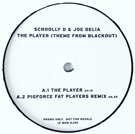 Schoolly D & Joe Delia - The Player (Theme From Blackout) (12
