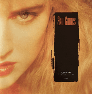 Skin Games - Tirade (Everything Must Change) (12") (VG++/EX-)