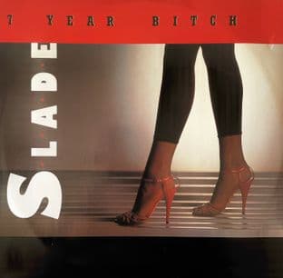 Slade - 7 Year Bitch (12") (VG/G++)
