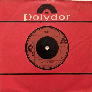 Slade - In For A Penny (7") (EX-/VG-)