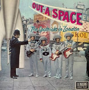 Spotnicks (The) - Out-A Space: The Spotnicks In London (LP) (VG+/VG+)