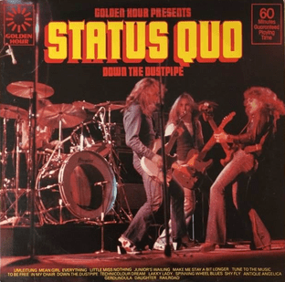 Status Quo - Golden Hour Presents Status Quo: Down The Dustpipe (LP) (VG+/G++)