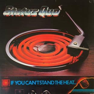 Status Quo - If You Can't Stand The Heat... (LP) (G/G++)
