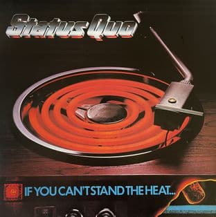 Status Quo - If You Can't Stand The Heat... (LP) (VG-EX/VG+)