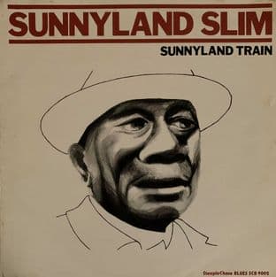 Sunnyland Slim ‎- Sunnyland Train (LP) (G-VG/G+)