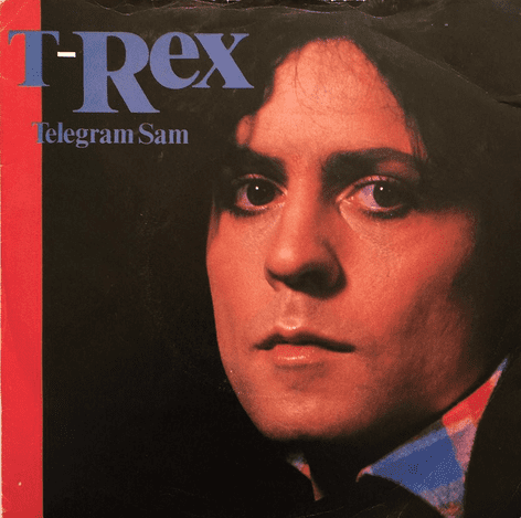 T. Rex ‎- Telegram Sam (7