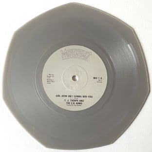 T.J. Thorpe And The C.B. Band - Girl (How Am I Gonna Win You) (7") (Heptagonal Grey Vinyl) (EX-VG+)