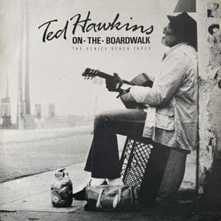 Ted Hawkins - On The Boardwalk (The Venice Beach Tapes) (LP) (VG+/VG)