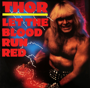 Thor - Let The Blood Run Red (12") (Red Vinyl) (VG/VG+)