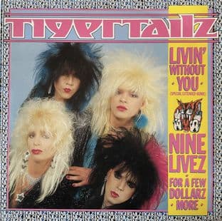 Tigertailz ‎- Livin' Without You (12") (G-VG/VG-)