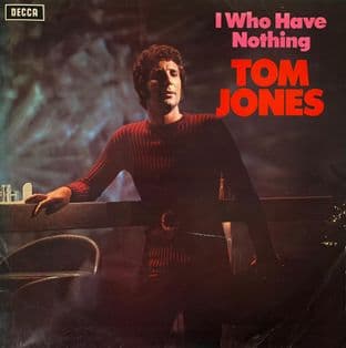 Tom Jones - I Who Have Nothing (LP) (VG/G+)