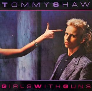 Tommy Shaw - Girls With Guns (LP) (VG/G-VG)