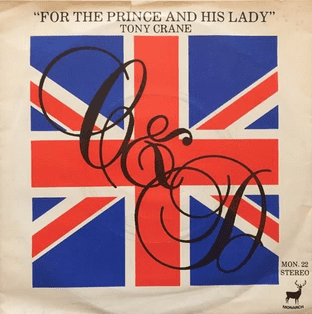 Tony Crane - For The Prince And His Lady (7") (VG/G++)