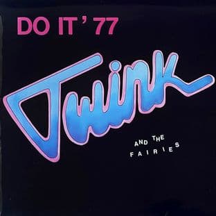 Twink & The Fairies - Do It '77 (12") (VG-EX/VG)