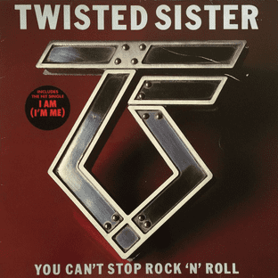 Twisted Sister - You Can't Stop Rock 'N' Roll (LP) (F+/G-)