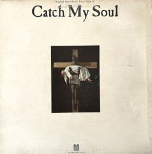 V/A - Catch My Soul: Original Soundtrack Recording (LP) (EX/VG)