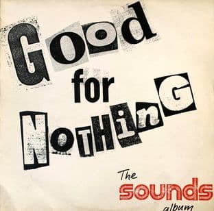 V/A - Good For Nothing: The Sounds Album Vol. 1 (LP) (EX-/VG)