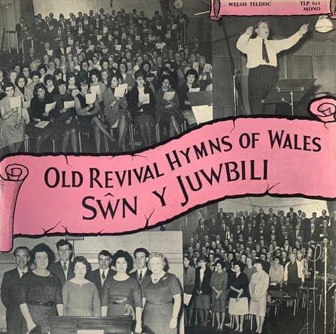 V/A ‎- Sŵn Y Juwbili: Old Revival Hymns Of Wales (LP) (G+/G)