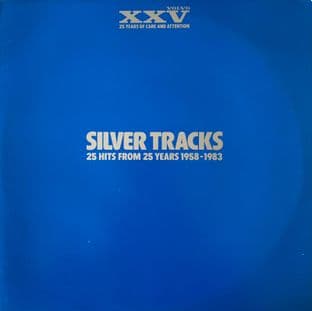 V/A - Silver Tracks: 25 Hits From 25 Years 1958-1983 (LP) (VG/G-VG)