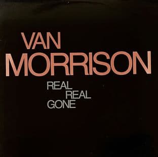 Van Morrison - Real Real Gone (12") (VG-EX/VG)